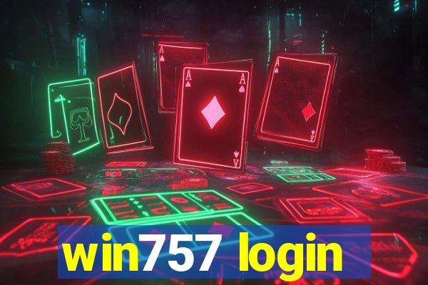 win757 login